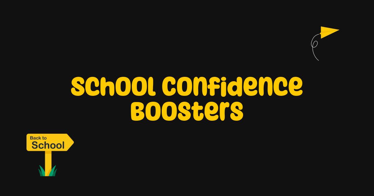 Best School Confidence Boosters to Empower Every Student Best School Confidence Boosters to Empower Every Student